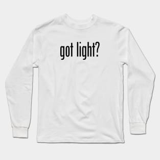 GOT LIGHT Long Sleeve T-Shirt